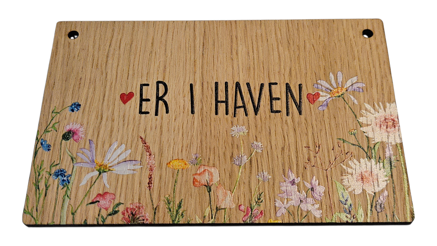 Vi er i haven – Træskilt